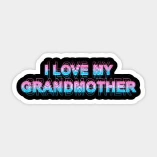 I love my grandmother Sticker